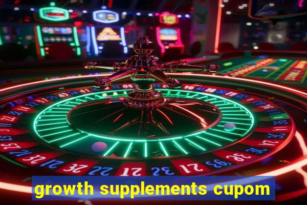 growth supplements cupom